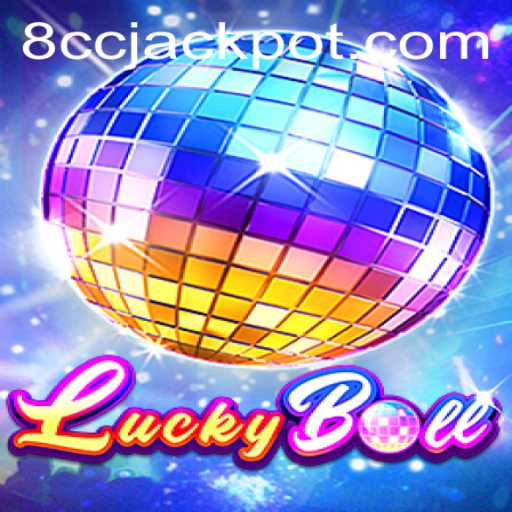 Exploring the Exciting World of LuckyBall and the Unique 8CC Feature